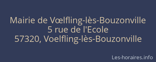 Mairie de Vœlfling-lès-Bouzonville