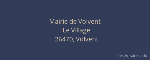 Mairie de Volvent