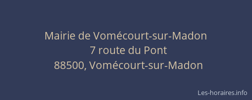 Mairie de Vom&eacute;court-sur-Madon