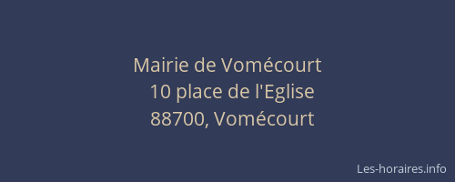 Mairie de Vom&eacute;court
