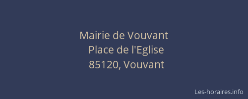 Mairie de Vouvant
