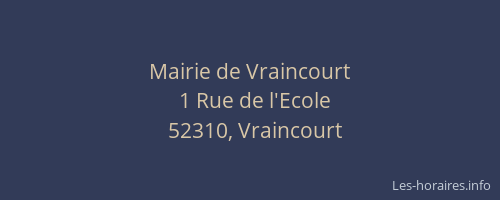 Mairie de Vraincourt