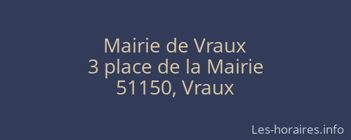 Mairie de Vraux