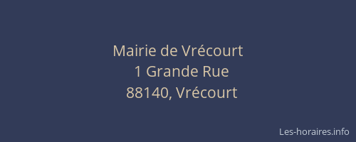 Mairie de Vr&eacute;court