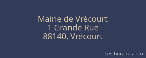 Mairie de Vrécourt
