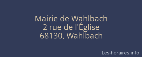 Mairie de Wahlbach