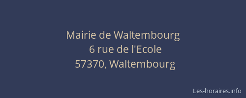 Mairie de Waltembourg
