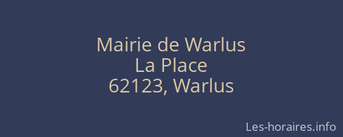 Mairie de Warlus