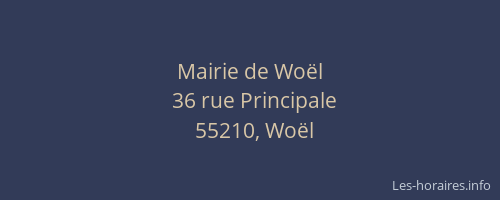 Mairie de Wo&euml;l