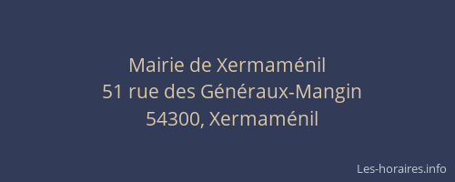 Mairie de Xermam&eacute;nil