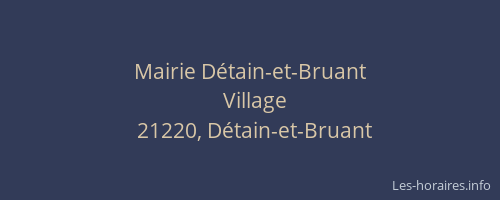 Mairie Détain-et-Bruant