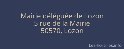 Mairie déléguée de Lozon