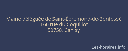 Mairie déléguée de Saint-Ébremond-de-Bonfossé