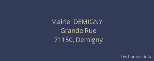 Mairie  DEMIGNY