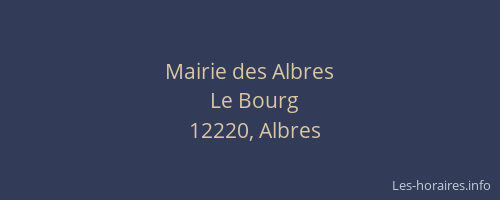 Mairie des Albres