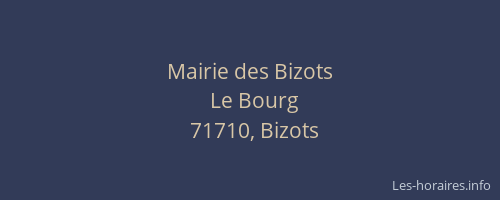 Mairie des Bizots