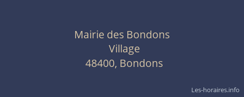 Mairie des Bondons