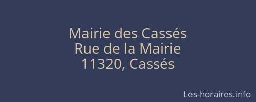 Mairie des Cassés