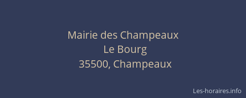 Mairie des Champeaux