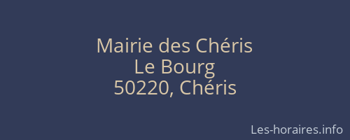 Mairie des Chéris