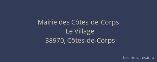 Mairie des C&ocirc;tes-de-Corps