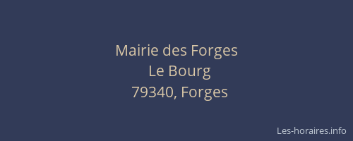 Mairie des Forges