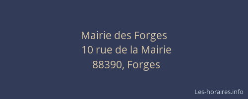 Mairie des Forges