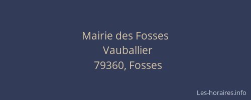 Mairie des Fosses
