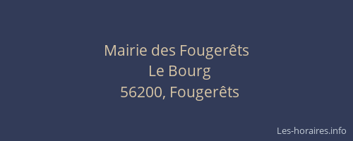 Mairie des Fouger&ecirc;ts