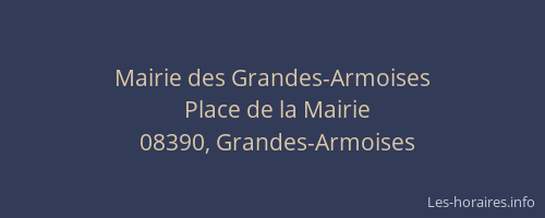Mairie des Grandes-Armoises