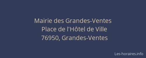 Mairie des Grandes-Ventes