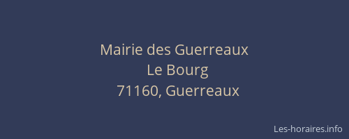 Mairie des Guerreaux