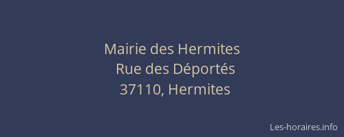Mairie des Hermites