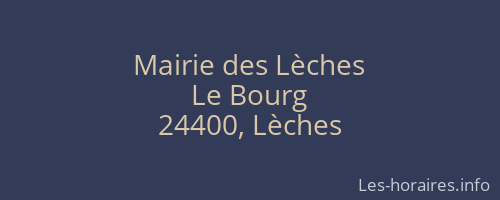 Mairie des Lèches