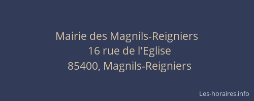 Mairie des Magnils-Reigniers