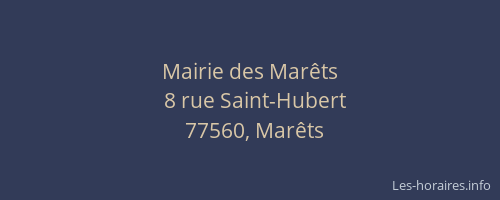 Mairie des Marêts