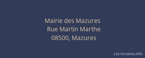 Mairie des Mazures