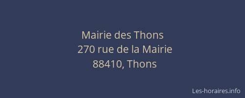 Mairie des Thons