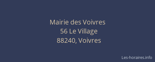 Mairie des Voivres