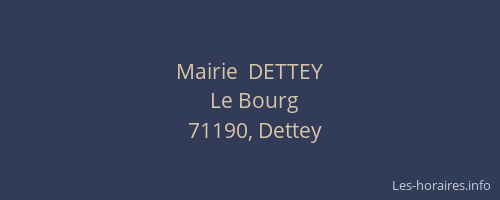 Mairie  DETTEY