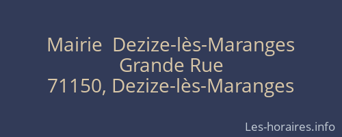 Mairie  Dezize-lès-Maranges