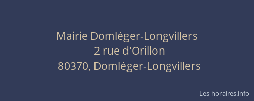 Mairie Doml&eacute;ger-Longvillers
