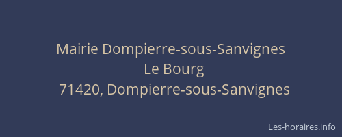 Mairie Dompierre-sous-Sanvignes