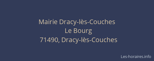 Mairie Dracy-lès-Couches