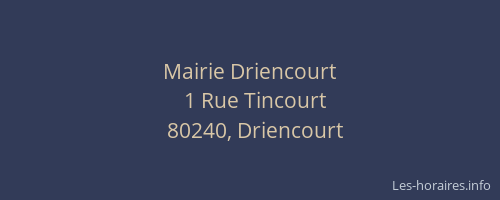 Mairie Driencourt