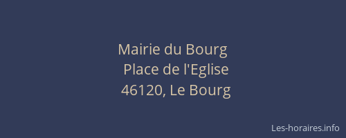 Mairie du Bourg