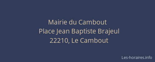 Mairie du Cambout