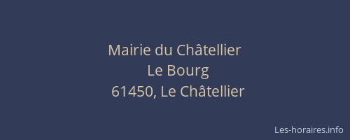 Mairie du Ch&acirc;tellier