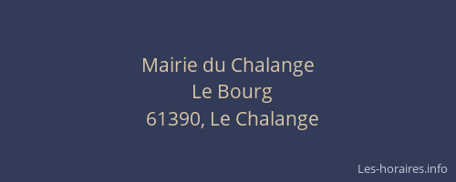 Mairie du Chalange