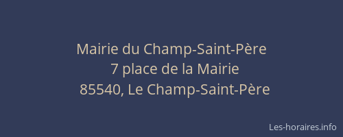 Mairie du Champ-Saint-Père
